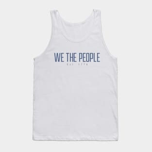 We the People - Est 1776 Tank Top